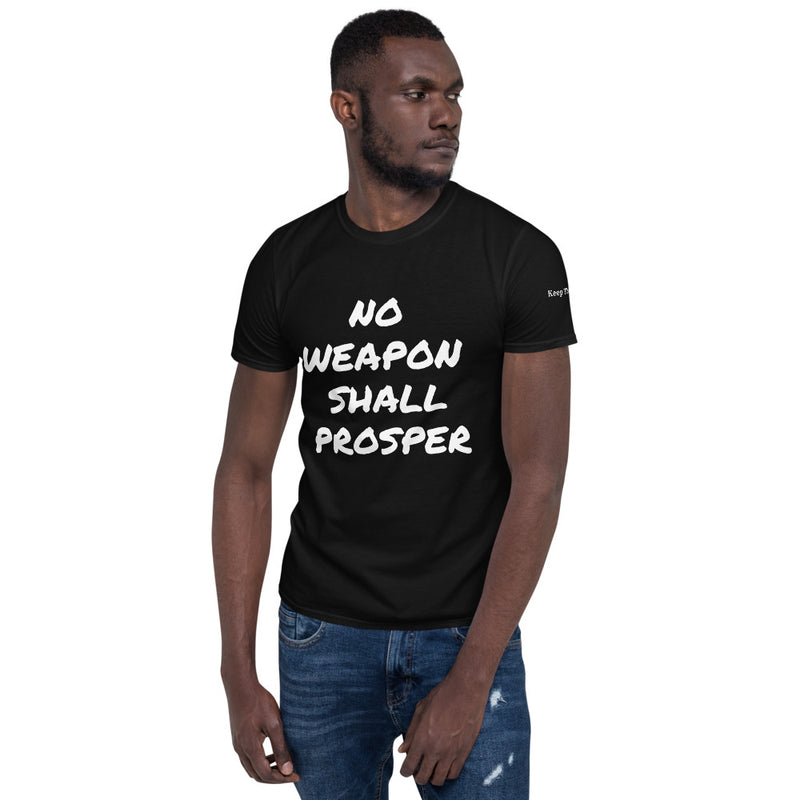 No Weapon Shall Prosper Short-Sleeve T-Shirt